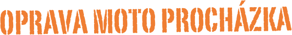 oprava moto procházka